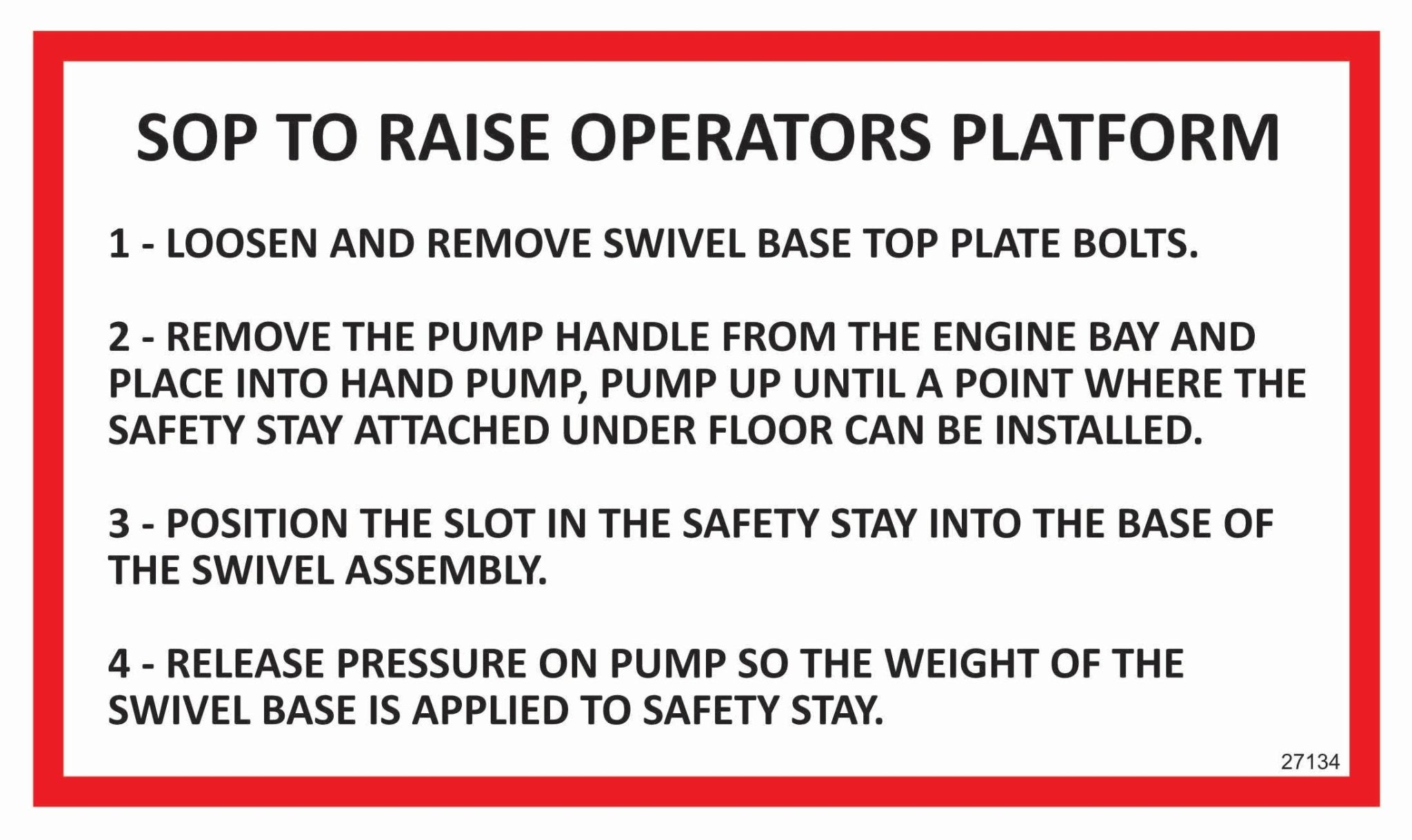 SOP to Raise Operators Platform Decal - Drew's Sign It Pty LtdSafety Decals & Stickers